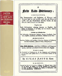 A New Law-Dictionary: Containing, The Interpretation and