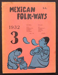 MEXICAN FOLK-WAYS. Vol. VII. No. 3