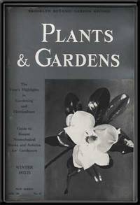 Brooklyn Botanic Garden Record: Plants & Gardens; the Year's Highlights in Gardening and Horticulture; Guide to Recent Nontechnical Books and Articles for Gardeners, New Series Vol. 28, No. 4, Winter 1972-73 Brooklyn Botanic Garden Record: Plants & Gardens; the Year's Highlights in Gardening and Horticulture; Guide to Recent Nontechnical Books and Articles for Gardeners, New Series Vol. 28, No. 4, Winter 1972-73