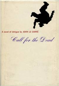 CALL FOR THE DEAD