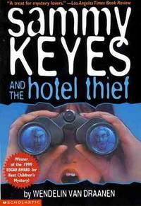 Sammy Keyes and the Hotel Thief (Sammy Keyes)