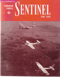 Canadian Forces Sentinel Magazine, January - February; March, April, May, June, July - August, September, October, November - December 1966, Volume 2, # 1, 2, 3, 4, 5, 6, 7, 8, 9 -----------9 Volumes Canadian Forces Sentinel Magazine, January - February; March, April, May, June, July - August, September, October, November - December 1966, Volume 2, # 1, 2, 3, 4, 5, 6, 7, 8, 9 -----------9 Volumes