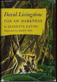 David Livingston : Foe of Darkness