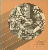 The Morris H. Saffron Collection of Books on Historical Medicine