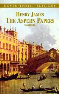 The Aspern Papers (Dover Thrift Editions)
