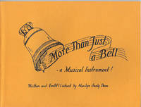 MORE THAN JUST A BELL : A Musical Instrument !   ( Signed )