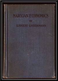 Marxian Economics: a Popular Introduction to the Three Volumes of Marx's  "Capital"