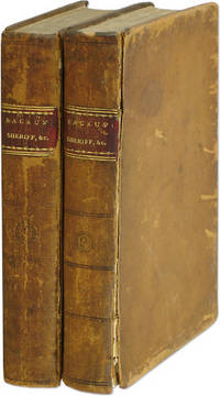 A Digest of Laws Relating to the Offices and Duties of Sheriff. 2 Vols
