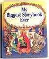 My Biggest Storybook Ever
