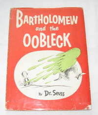 Bartholomew And The Oobleck Bartholomew And The Oobleck