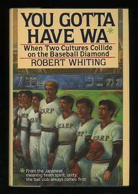 You Gotta Have Wa