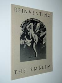 Reinventing the emblem: Contemporary artists recreate a Renaissance idea Reinventing the emblem: Contemporary artists recreate a Renaissance idea