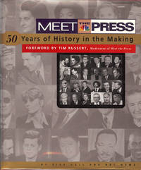 MEET THE PRESS : 50 Years of History in the Making   ( Signed )