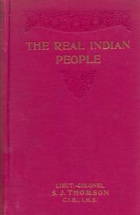 The Real Indian People - Being More Tales and Sketches of the Masses