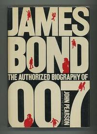 James Bond: The Authorized Biography of 007; a fictional biography