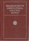 Massachusetts Agricultural College Songs