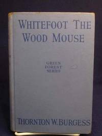 Whitefoot the Wood Mouse