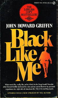 BLACK LIKE ME