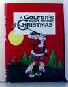 A Golfer's Night Before Christmas