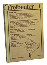 Freibeuter 1 (1979) ; Thema: Auseinandervereinigung. Bitte weitergehen!