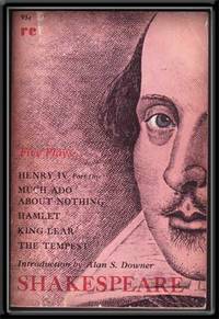 Five Plays:  Henry IV, Part One, Much Ado About Nothing, Hamlet, King  Lear, The Tempest
