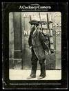 A Cockney Camera: London's Social History Recorded in Photographs