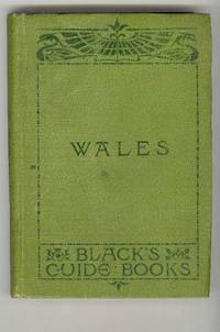 BLACK'S TOURIST'S GUIDE to WALES BLACK'S TOURIST'S GUIDE to WALES
