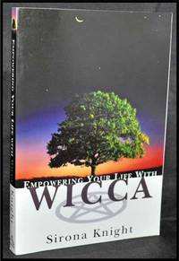 Empowering Your Life with Wicca