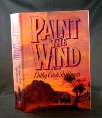 Paint the Wind: A Novel