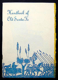 HANDBOOK OF OLD SANTA FE