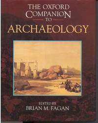 The Oxford Companion to Archaeology The Oxford Companion to Archaeology
