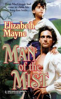 Man Of The Mist (Harlequin Historical) Man Of The Mist (Harlequin Historical)