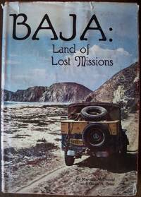 BAJA: LAND OF LOST MISSIONS