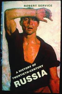 A History of Twentieth-Century Russia