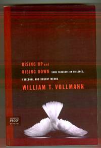 RISING UP AND RISING DOWN. SOME THOUGHTS ON VIOLENCE, FREEDOM, AND URGENT MEANS RISING UP AND RISING DOWN. SOME THOUGHTS ON VIOLENCE, FREEDOM, AND URGENT MEANS