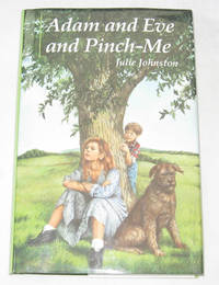 Adam and Eve and Pinch-Me Adam and Eve and Pinch-Me