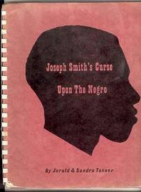 [Mormon Church] Joseph Smith's Curse Upon the Negro