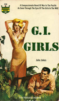 G. I. Girls (First Edition)