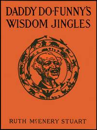DADDY DO-FUNNY'S WISDOM JINGLES
