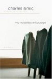 My Noiseless Entourage: Poems