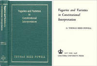 Vagaries and Varieties in Constitutional Interpretation