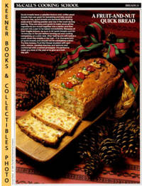 McCall's Cooking School Recipe Card: Breads 21 - Holiday Fruit-Nut Bread (Replacement McCall's Recipage or Recipe Card For 3-Ring Binders) McCall's Cooking School Recipe Card: Breads 21 - Holiday Fruit-Nut Bread (Replacement McCall's Recipage or Recipe Card For 3-Ring Binders)