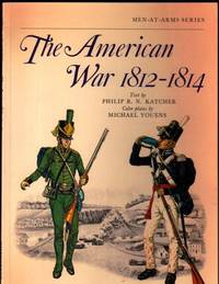 The American War 1812-1814