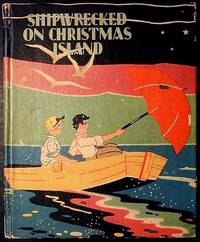 Shipwrecked on Christmas Island Shipwrecked on Christmas Island