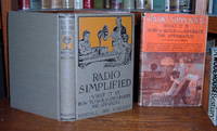 Radio Simplified: What it is - How to Build and Operate the Apparatus