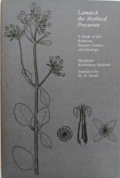 Image for Lamarck the Mythical Precursor: A Study of the Relations between Science and Ideology. Translated by M.H. Shank.