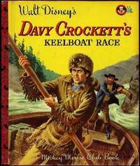 Walt Disney's Davy Crockett's Keelboat Race Walt Disney's Davy Crockett's Keelboat Race