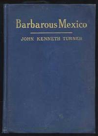 Barbarous Mexico Barbarous Mexico