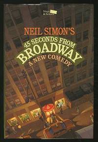 45 Seconds from Broadway: A New Play