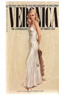 Veronica:  The Autobiography of Veronica Lake ---the True Story of the Star Who Walked Out on Hollywood
